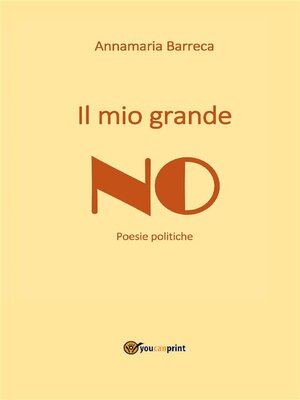 cover image of Il mio grande NO